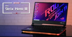 Review : ROG Strix Hero III โน้ตบุ๊กเกมมิ่งสุดโหดด้วยจอ 240Hz พร้อมปลดล็อคขุมพลังขั้นสุดด้วย Keystone !!