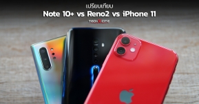 เปรียบเทียบกล้อง ! Reno2 vs iPhone 11 vs Galaxy Note 10+ สามรุ่น สามกลุ่มราคา กับผลลัพธ์ที่ทำให้คุณต้องอึ้ง !!
