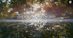 เพลงก็มาแล้ว ! ชม MV เพลง Over The Horizon 2020 ริงโทนใหม่ที่จะใช้บน Galaxy S20 ได้ที่นี่ !!