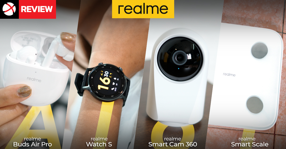 Review : realme AIoT ชุดใหญ่ Buds Air Pro, Watch S, Smart Cam 360 และ Smart Scale สี่อุปกรณ์เสริมที่จะช่วยให้ชีวิตคุณสะดวกขึ้น !!