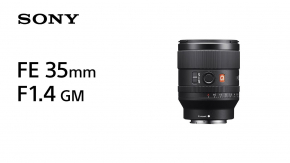 เปิดตัวเลนส์ Sony FE 35mm f.4 GM กับความเล็กแต่อัดแน่นด้วยคุณภาพ GMASTER