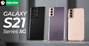 Preview : Samsung Galaxy S21 | S21+ | S21 Ultra เรือธงแห่งปี 2021 อัปเกรดครั้งใหญ่ ดีไซน์ จอ กล้อง ลงตัวในทุกมิติ !!
