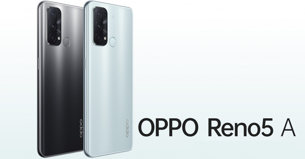 เปิดตัว OPPO Reno 5 A รุ่นประหยัด เป็นเจ้าของได้ง่ายขึ้น มาพร้อมจอ 90Hz CPU Snapdragon 765G