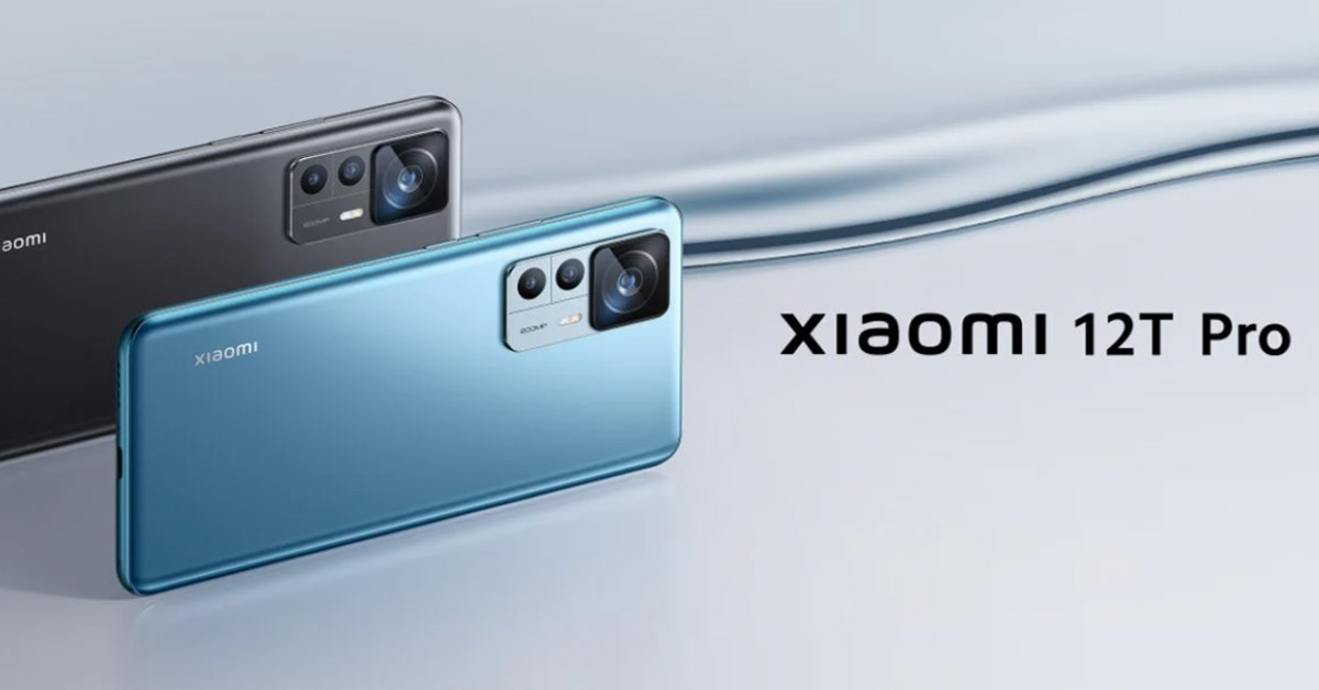 เปิดตัว Xiaomi 12T Series เรือธงรุ่นล่าสุด ยกระดับกล้อง 200MP ชิปตัวท็อป Snapdragon 8 Plus Gen 1