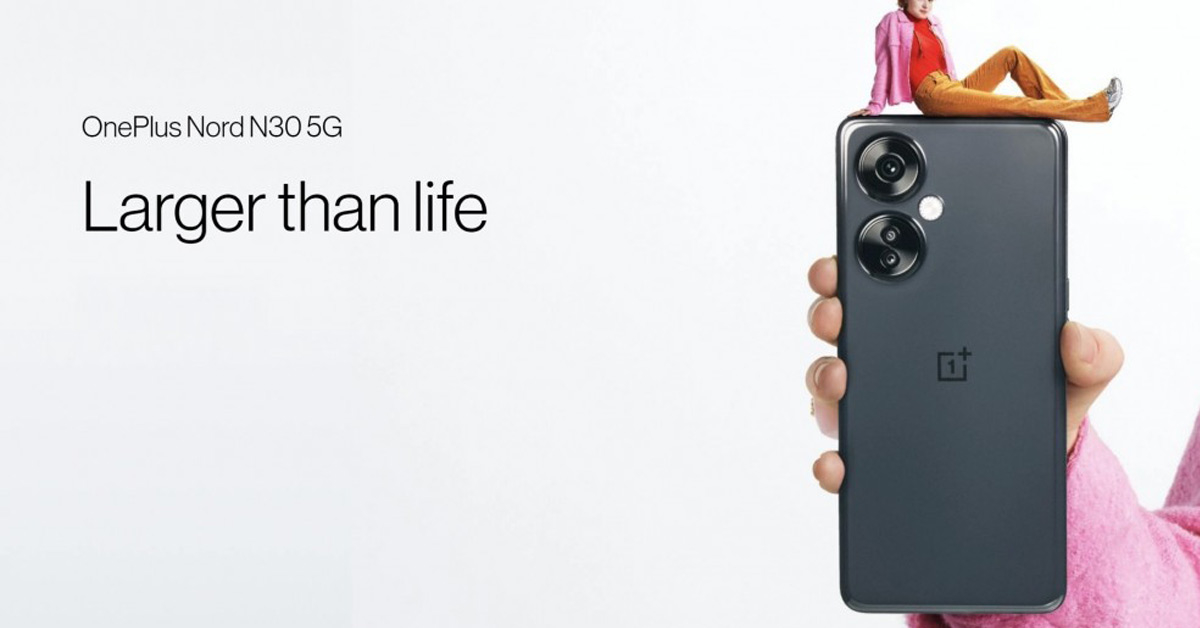 เปิดตัว OnePlus Nord N30 5G ตัวแรงระดับกลางด้วย Snapdragon 695 5G กล้อง 108MP ในราคาหมื่นต้นๆ