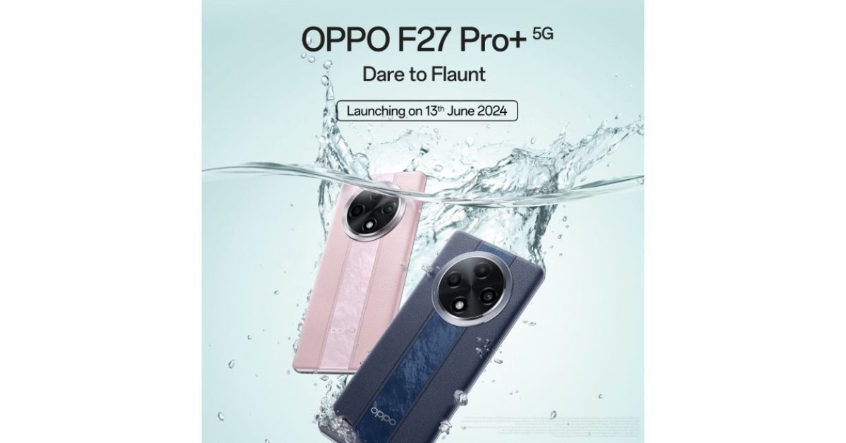 หลุดคีย์สเปค Oppo F27 Pro สมาร์ทโฟนกันน้ำที่ดีที่สุดในอินเดีย จ่อเปิดตัวสัปดาห์หน้า