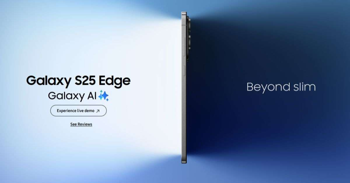 ใจสลาย!? Samsung อาจยุติ Galaxy S "Edge" Series หลังยอดขาย S25 Edge ไม่ปัง