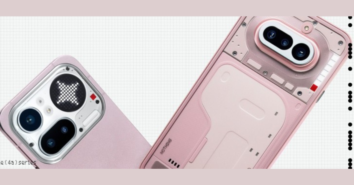 เผยโฉม Nothing Phone (4a) Series ปรับดีไซน์ใหม่ พร้อมส่งรุ่น Pro บุกตลาดสหรัฐฯ เป็นครั้งแรก
